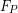 F_P