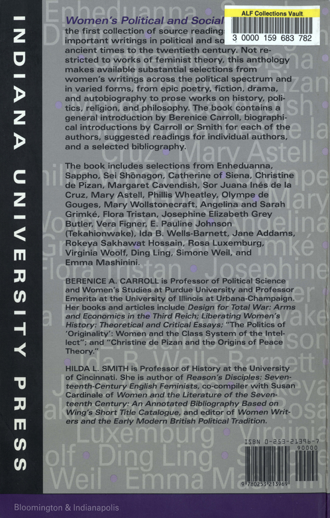 Back Cover: Women's Political and Social Thought - An Anthology, Edited by Hilda L. Smith and Berenice A. Carroll, published by Indiana University Press, Bloomington and Indianapolis. The cover page depicts names of women writers, with Barcode labeled ALF Collections Vault, Barcode number 30000159683782. ISBN Number 0-253-21396-7, Barcode numbers 9780253213969, 9000.
