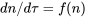 dn/d\tau=f(n)