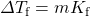 \Delta T_{\text{f}}=mK_{\text{f}}
