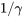 1/\gamma