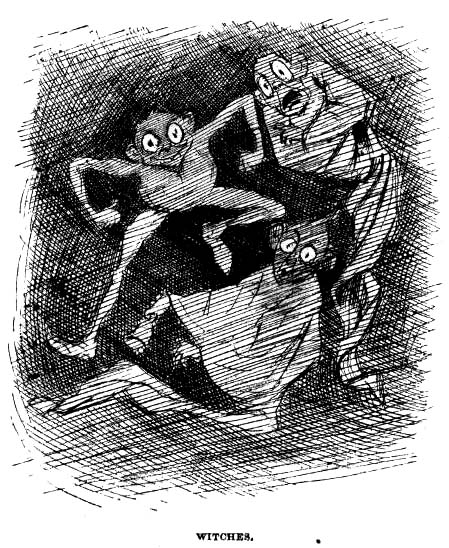 Witches.