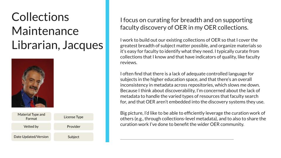 Persona description for Collections Maintenance Librarian, Jacques