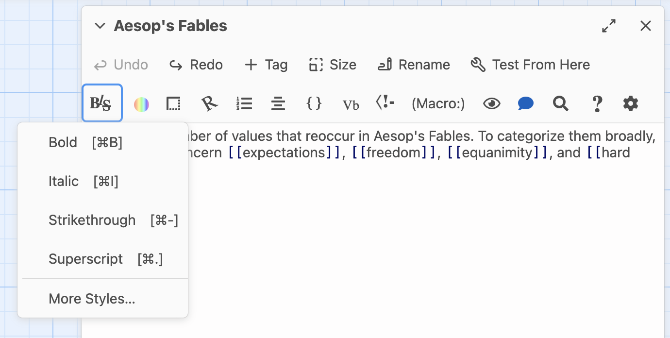 Screenshot of the text styling button selected in the passage editor. When selected, the button shows a dropdown menu with options to make the text bold, italic, strikethrough, superscript, or more.