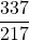 \dfrac{337}{217}