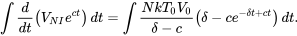 \begin{equation} \int\frac{d}{dt}\left(V_{NI}e^{ct}\right)dt = \int\frac{NkT_0V_0}{\delta-c}\left(\delta-ce^{-\delta t+ct}\right)dt. \end{equation}