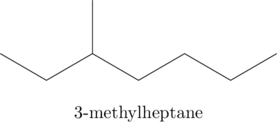 \begin{array}{c} \chemfig{-[:-30]-[:30](-[:90])-[:-30]-[:30]-[:-30]-[:30]} \\ \\ \text{3-methylheptane} \end{array}