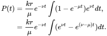 \begin{align} P(t)&=\frac{kr}{\mu}e^{-\nu t}\int (1-e^{-\mu t})e^{\nu t}dt,\\ &=\frac{kr}{\mu}e^{-\nu t}\int (e^{\nu t}-e^{(\nu-\mu) t})dt. \end{align}