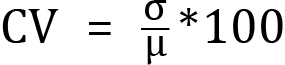 <mml:math xmlns:mml="http://www.w3.org/1998/Math/MathML" xmlns:m="http://schemas.openxmlformats.org/officeDocument/2006/math" display="block"><mml:mi mathvariant="normal">C</mml:mi><mml:mi mathvariant="normal">V</mml:mi><mml:mo>=</mml:mo><mml:mfrac><mml:mrow><mml:mi mathvariant="normal">σ</mml:mi></mml:mrow><mml:mrow><mml:mi mathvariant="normal">μ</mml:mi></mml:mrow></mml:mfrac><mml:mi mathvariant="normal">*</mml:mi><mml:mn>10</mml:mn><mml:mn>0</mml:mn></mml:math>