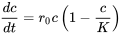 \begin{equation} \frac{dc}{dt}=r_0c\left(1-\frac{c}{K}\right) \end{equation}