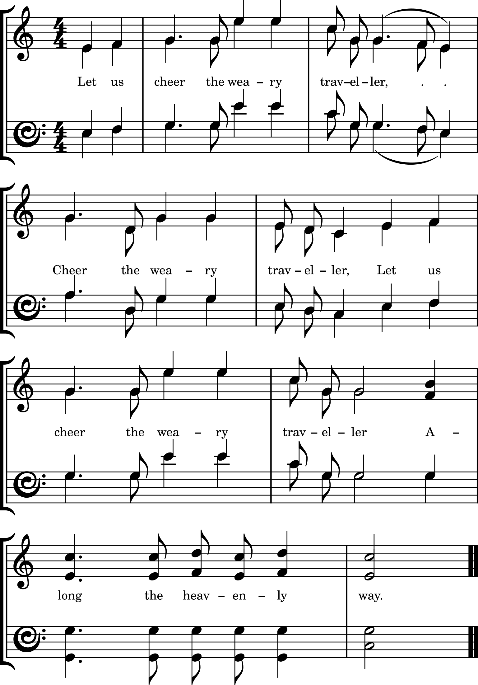 Four lines of full musical score with the lyrics “Let us cheer the weary traveller, Cheer the weary traveller, Let us cheer the weary traveller, Along the heavenly way.”