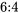\text{6:4}