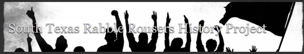 Banner image reading "South Texas Rabble Rousers History Project"