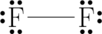 \LARGE \chemfig{\Lewis{2:4:6:,F}-\Lewis{0:2:6:,F}}