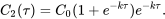 \begin{equation} C_2(\tau)=C_0(1+e^{-k\tau})e^{-k\tau}. \end{equation}