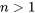 n\gt 1