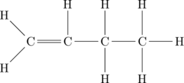 \chemfig{C(-[:135]H)(-[:-135]H)=C(-[:90]H)-C(-[:90]H)(-[:-90]H)-C(-[:90]H)(-[:-90]H)-H}