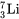 _3^7\text{Li}