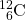 \ce{^12_6C}