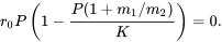 \begin{equation*} r_0P\left(1-\frac{P(1+m_1/m_2)}{K}\right)=0. \end{equation*}