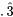 .\hat{3}