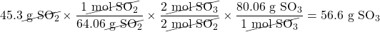 45.3\cancel{\text{ g }\ce{SO2}}\times \dfrac{1\cancel{\text{ mol }\ce{SO2}}}{64.06\cancel{\text{ g }\ce{SO2}}}\times \dfrac{2\cancel{\text{ mol }\ce{SO3}}}{2\cancel{\text{ mol }\ce{SO2}}}\times \dfrac{80.06\text{ g }\ce{SO3}}{1\cancel{\text{ mol }\ce{SO3}}}=56.6\text{ g }\ce{SO3}