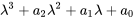 \lambda^3+a_2\lambda^2+a_1\lambda+a_0