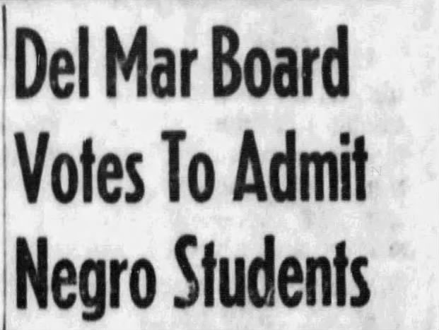A Caller Times newspaper headline announces that the Del Mar College board has voted to admit Black students
