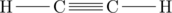 \chemfig{H-C~C-H}