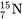_7^{15}\text{N}