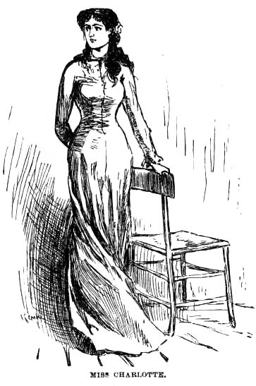 Miss Charlotte.