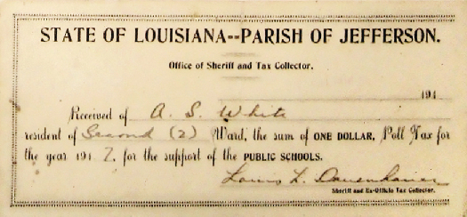 An image of a receipt. The receipt reads “State of Louisiana—Parish of Jefferson. Office of Sherriff and Tax Collector. Received of A. S. White resident of [sic] Ward, the sum of one dollar, poll tax for the year 1917 for the support of public schools”.