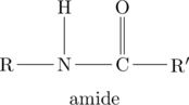\chemname[1em]{\chemfig{R-N(-[:90]H)-C(=[:90]O)-R'}}{amide}