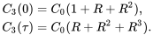 \begin{align} C_3(0)&=C_0(1+R+R^2),\\ C_3(\tau)&=C_0(R+R^2+R^3). \end{align}