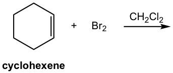 cyclohexene added with Br2 in the presence of CH2Cl2 produces...