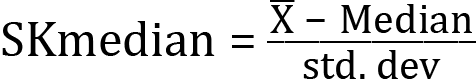 <mml:math xmlns:mml="http://www.w3.org/1998/Math/MathML" xmlns:m="http://schemas.openxmlformats.org/officeDocument/2006/math" display="block"><mml:mi mathvariant="normal">S</mml:mi><mml:mi mathvariant="normal">K</mml:mi><mml:mi mathvariant="normal">m</mml:mi><mml:mi mathvariant="normal">e</mml:mi><mml:mi mathvariant="normal">d</mml:mi><mml:mi mathvariant="normal">i</mml:mi><mml:mi mathvariant="normal">a</mml:mi><mml:mi mathvariant="normal">n</mml:mi><mml:mo>=</mml:mo><mml:mi mathvariant="normal"> </mml:mi><mml:mfrac><mml:mrow><mml:mover accent="true"><mml:mrow><mml:mi mathvariant="normal">X</mml:mi></mml:mrow><mml:mo>-</mml:mo></mml:mover><mml:mo>-</mml:mo><mml:mi mathvariant="normal">M</mml:mi><mml:mi mathvariant="normal">e</mml:mi><mml:mi mathvariant="normal">d</mml:mi><mml:mi mathvariant="normal">i</mml:mi><mml:mi mathvariant="normal">a</mml:mi><mml:mi mathvariant="normal">n</mml:mi></mml:mrow><mml:mrow><mml:mi mathvariant="normal">s</mml:mi><mml:mi mathvariant="normal">t</mml:mi><mml:mi mathvariant="normal">d</mml:mi><mml:mo>.</mml:mo><mml:mi mathvariant="normal"> </mml:mi><mml:mi mathvariant="normal">d</mml:mi><mml:mi mathvariant="normal">e</mml:mi><mml:mi mathvariant="normal">v</mml:mi></mml:mrow></mml:mfrac></mml:math>