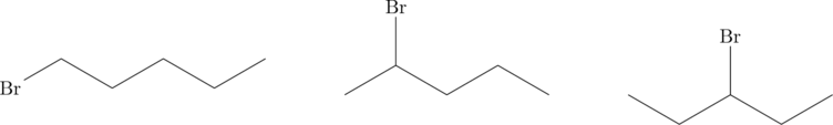 \chemfig{Br-[:30]-[:-30]-[:30]-[:-30]-[:30]}\hspace{4em}\chemfig{-[:30](-[:90]Br)-[:-30]-[:30]-[:-30]}\hspace{4em}\chemfig{-[:-30]-[:30](-[:90]Br)-[:-30]-[:30]}