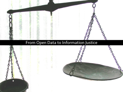 Scales in background. Text: From Open Data to Information Justice