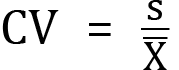 <mml:math xmlns:mml="http://www.w3.org/1998/Math/MathML" xmlns:m="http://schemas.openxmlformats.org/officeDocument/2006/math" display="block"><mml:mi mathvariant="normal">C</mml:mi><mml:mi mathvariant="normal">V</mml:mi><mml:mo>=</mml:mo><mml:mfrac><mml:mrow><mml:mi mathvariant="normal">s</mml:mi></mml:mrow><mml:mrow><mml:mover accent="true"><mml:mrow><mml:mi mathvariant="normal">X</mml:mi></mml:mrow><mml:mo>-</mml:mo></mml:mover></mml:mrow></mml:mfrac></mml:math>