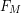 F_M