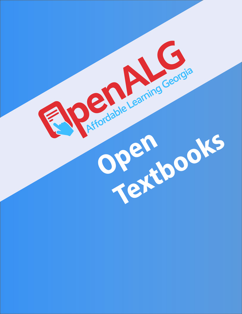 blue cover of a book, with the name of the publisher, Open ALG: Affordable Learning Georgia Open Textbooks in large writing.