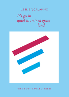 Cover of It’s go in/ quiet illumined grass/ land